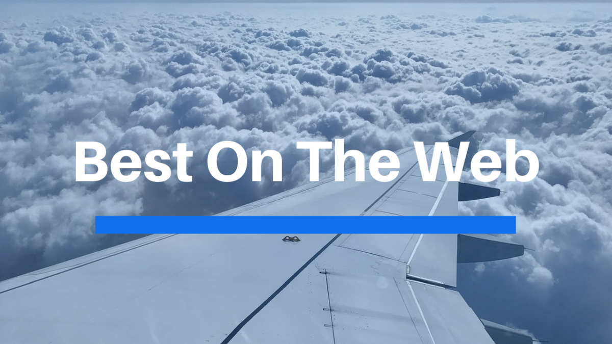 Best On The Web – 9th to 17th September 2017